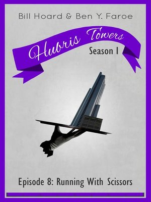 cover image of Hubris Towers Season 1, Episode 8
